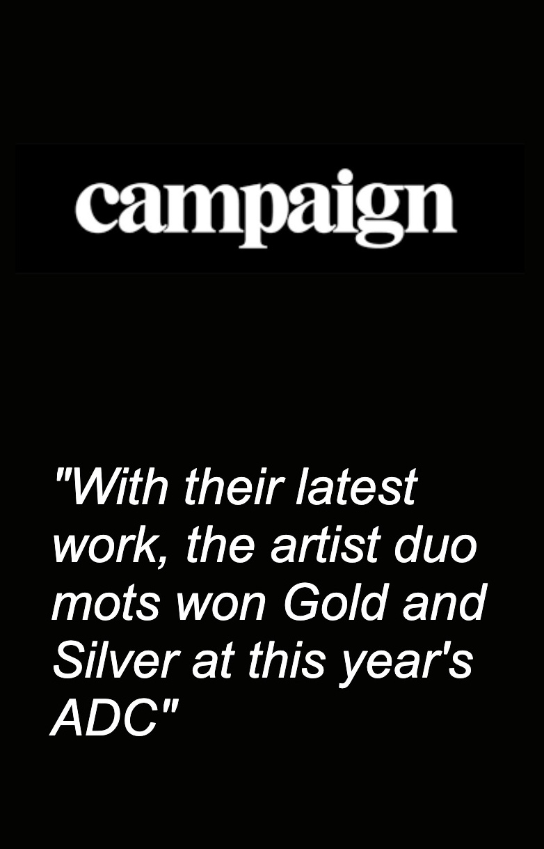 Interviewed by Campaign